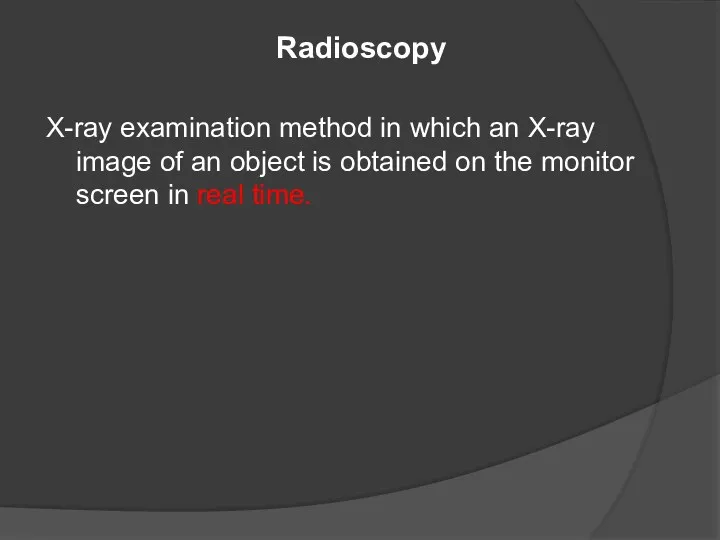 Radioscopy X-ray examination method in which an X-ray image of an object is