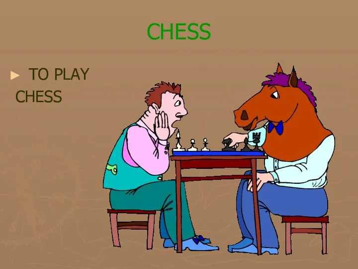 CHESS TO PLAY CHESS