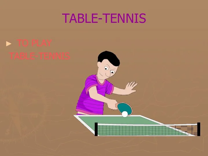 TABLE-TENNIS TO PLAY TABLE-TENNIS