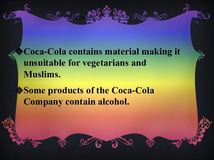 Rumors Coca-Cola contains material making it unsuitable for vegetarians and