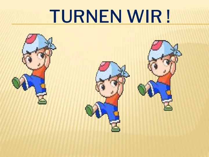 TURNEN WIR !