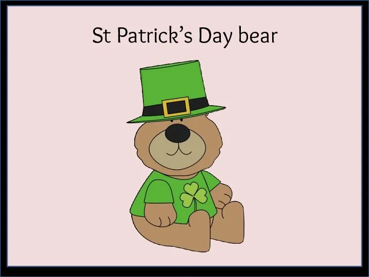 St Patrick’s Day bear