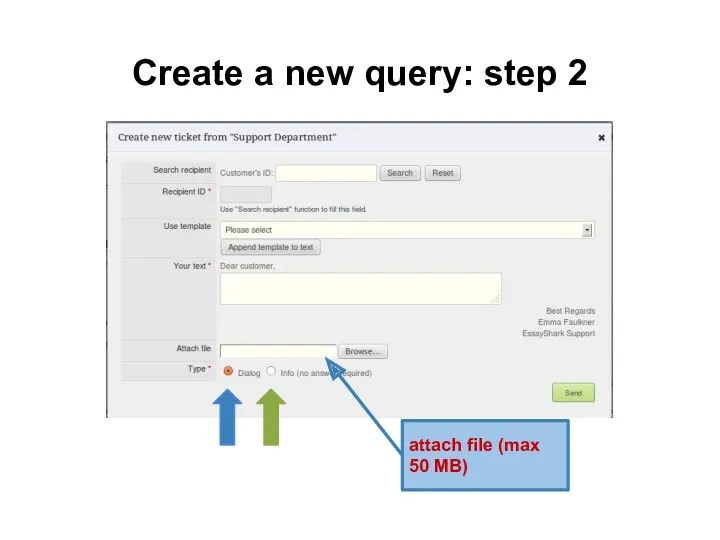 Create a new query: step 2 attach file (max 50 MB)