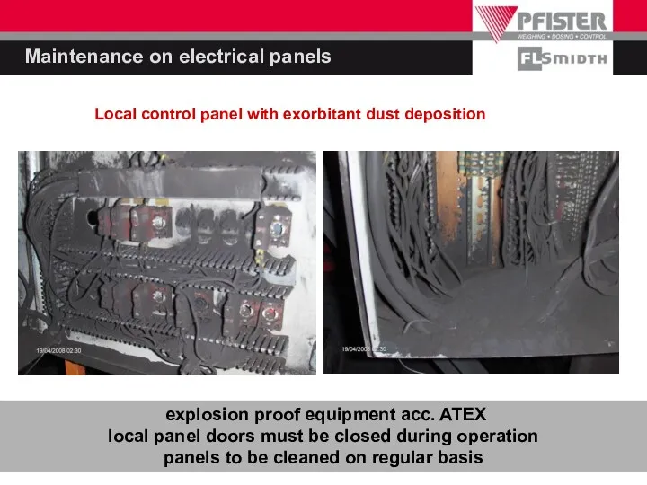 Maintenance on electrical panels explosion proof equipment acc. ATEX local
