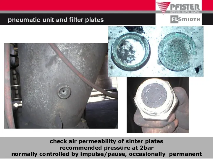 pneumatic unit and filter plates check air permeability of sinter