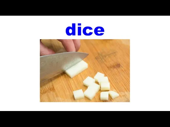 dice