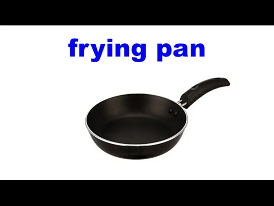 frying pan