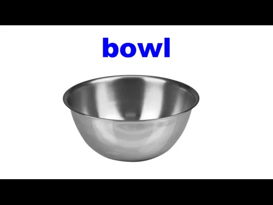 bowl