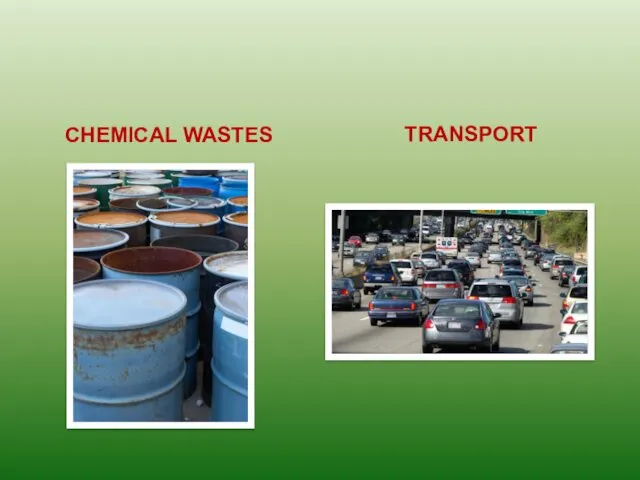 CHEMICAL WASTES TRANSPORT