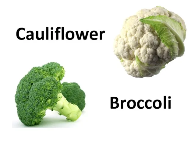 Cauliflower Broccoli