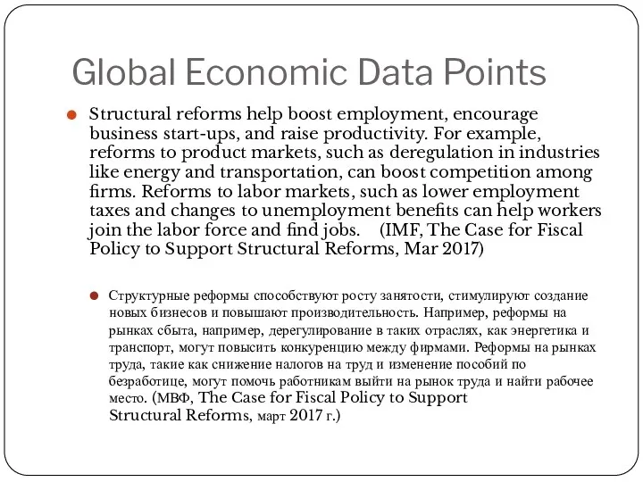 Global Economic Data Points Structural reforms help boost employment, encourage