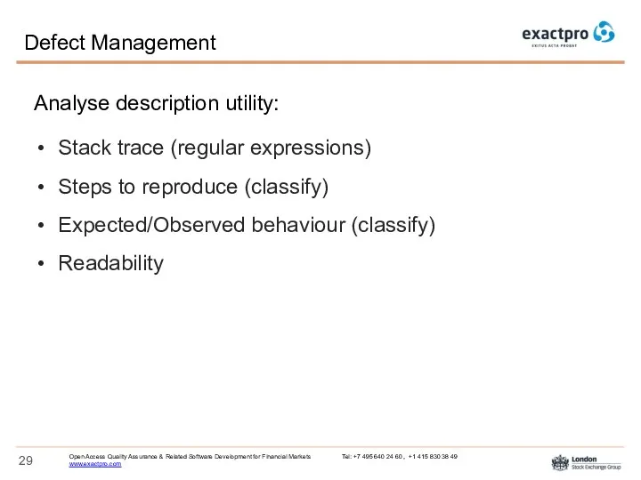 Analyse description utility: Stack trace (regular expressions) Steps to reproduce (classify) Expected/Observed behaviour