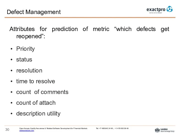 Attributes for prediction of metric “which defects get reopened”: Priority