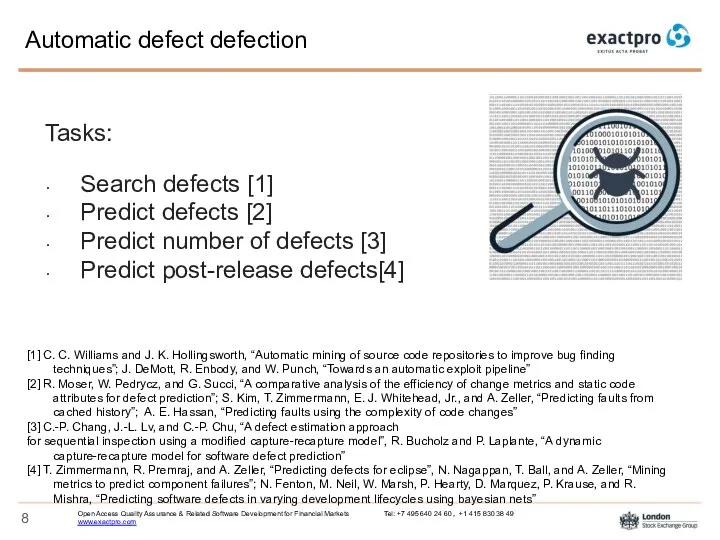Automatic defect defection Tasks: Search defects [1] Predict defects [2] Predict number of