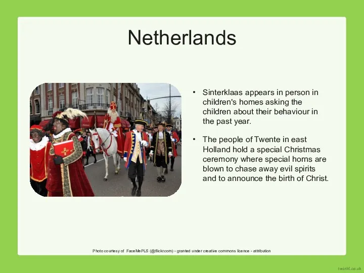 Sinterklaas appears in person in children's homes asking the children