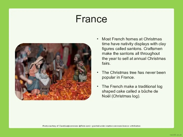 Most French homes at Christmas time have nativity displays with