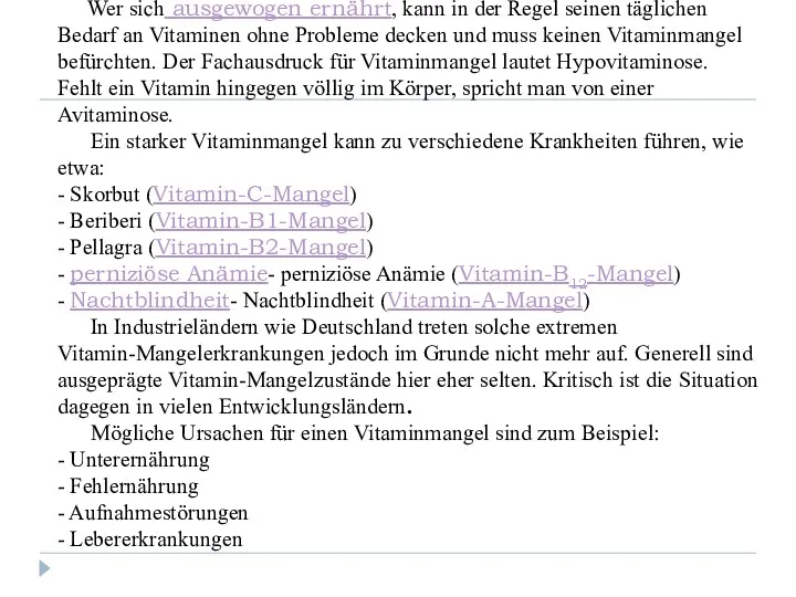 Vitaminmangel Wer sich ausgewogen ernährt, kann in der Regel seinen