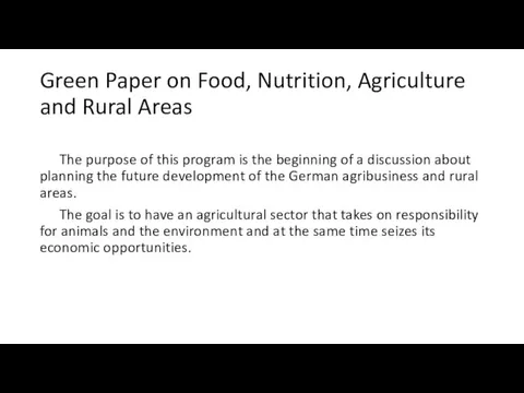 Green Paper on Food, Nutrition, Agriculture and Rural Areas The