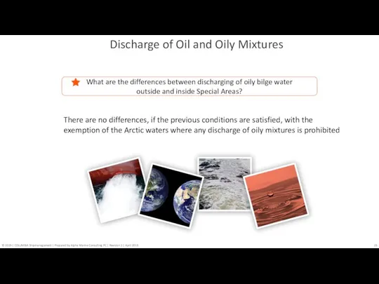 Discharge of Oil and Oily Mixtures What are the differences