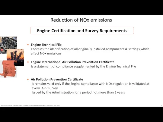 Engine Certification and Survey Requirements Reduction of NOx emissions Engine