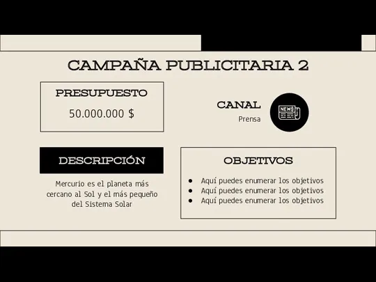 CAMPAÑA PUBLICITARIA 2 PRESUPUESTO 50.000.000 $ DESCRIPCIÓN Mercurio es el