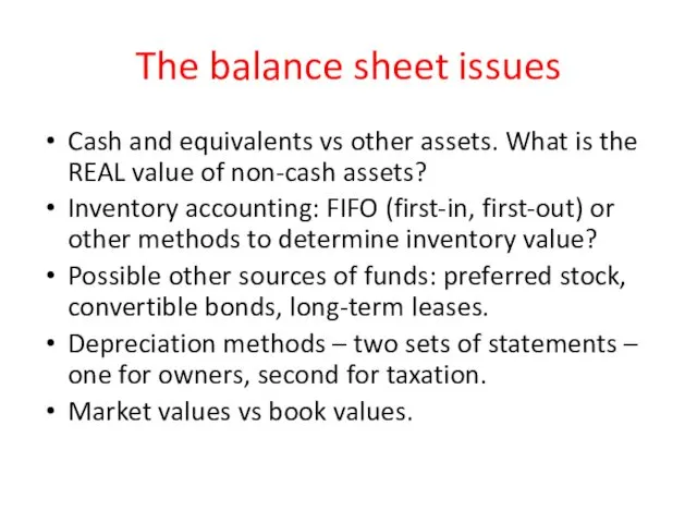 The balance sheet issues Cash and equivalents vs other assets.