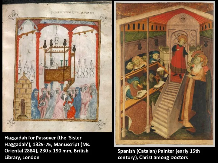 Haggadah for Passover (the 'Sister Haggadah'), 1325-75, Manuscript (Ms. Oriental