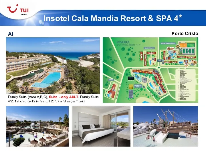 Insotel Cala Mandia Resort & SPA 4* Porto Cristo AI Family Suite (Area