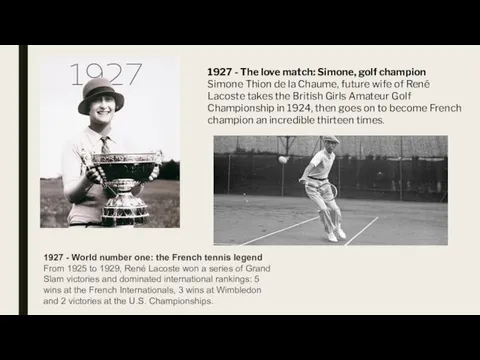 1927 - The love match: Simone, golf champion Simone Thion