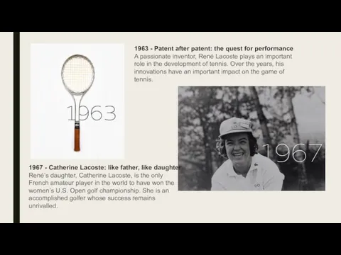 1963 - Patent after patent: the quest for performance A