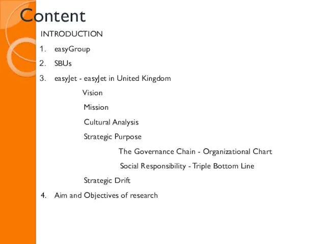 Content INTRODUCTION easyGroup SBUs easyJet - easyJet in United Kingdom