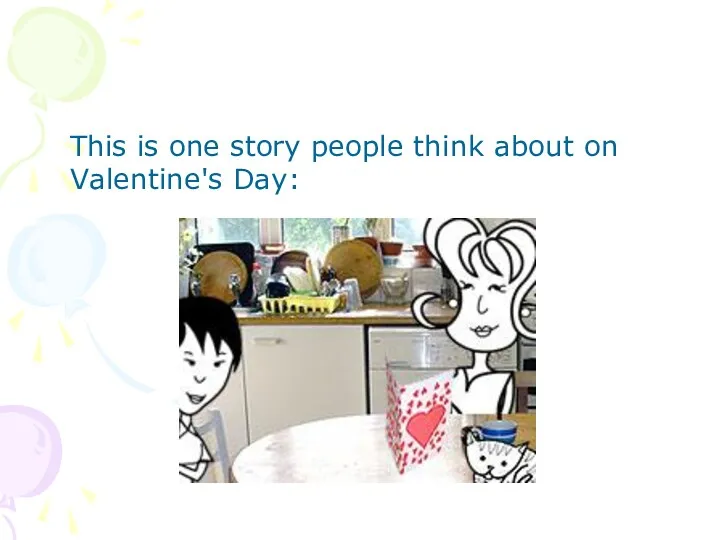 This is one story people think about on Valentine's Day: