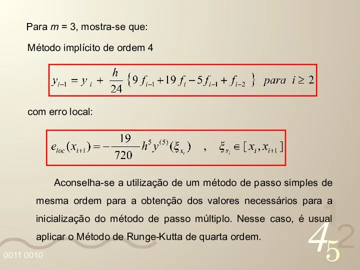 Para m = 3, mostra-se que: com erro local: Método implícito de ordem