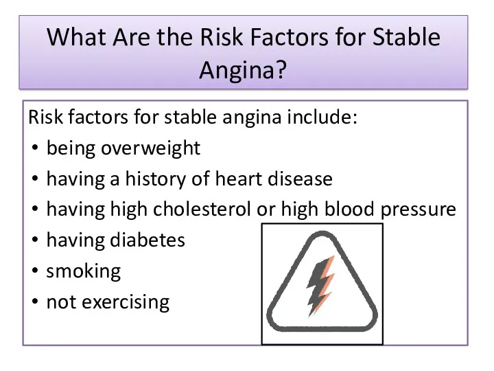 What Are the Risk Factors for Stable Angina? Risk factors