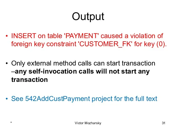 Output INSERT on table 'PAYMENT' caused a violation of foreign