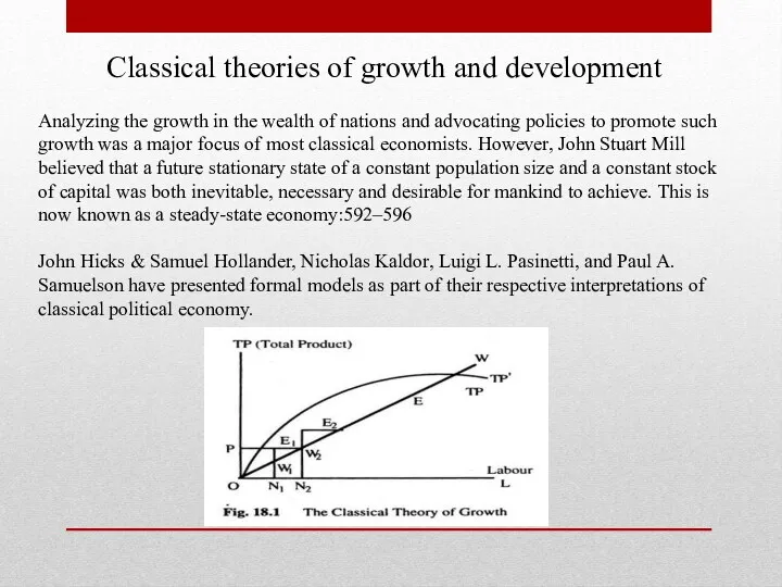 Classical theories of growth and development Analyzing the growth in