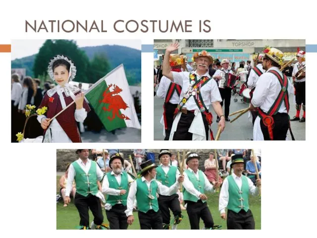NATIONAL COSTUME IS
