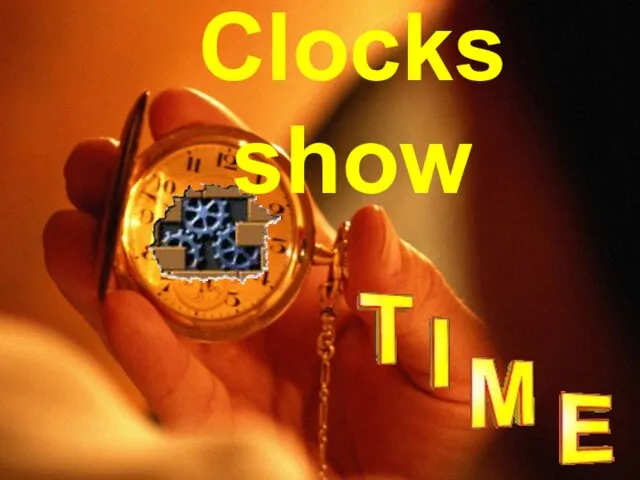 Clocks show