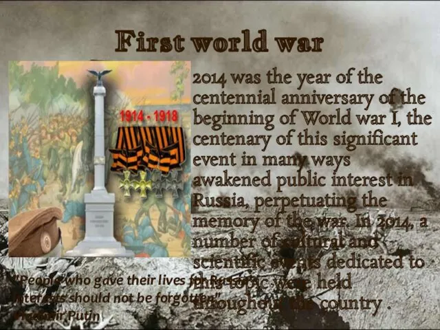 First world war 2014 was the year of the centennial