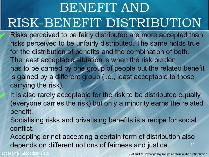 BENEFIT AND RISK-BENEFIT DISTRIBUTION Risks perceived to be fairly distributed