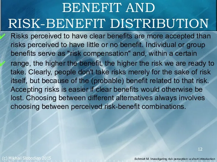 BENEFIT AND RISK-BENEFIT DISTRIBUTION Risks perceived to have clear benefits