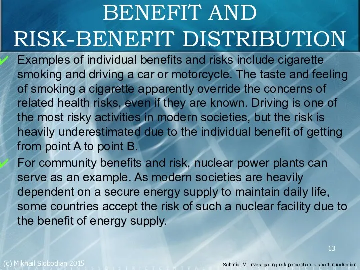 BENEFIT AND RISK-BENEFIT DISTRIBUTION Examples of individual benefits and risks