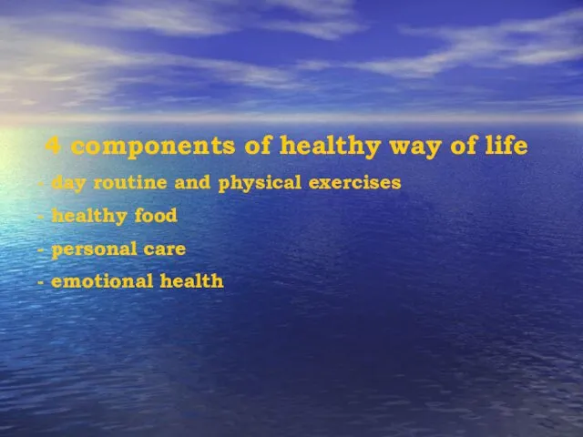 4 components of healthy way of life day routine and physical exercises healthy