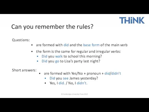 © Cambridge University Press 2015 Can you remember the rules?