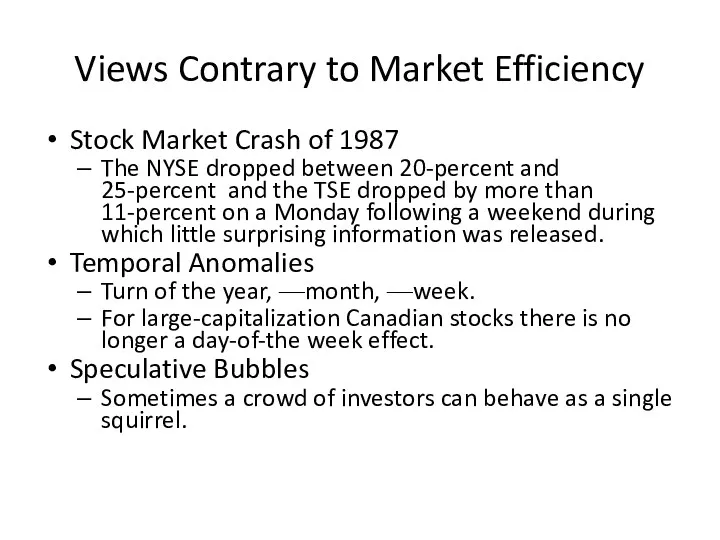 Views Contrary to Market Efficiency Stock Market Crash of 1987
