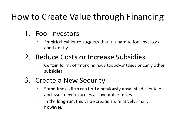 How to Create Value through Financing Fool Investors Empirical evidence