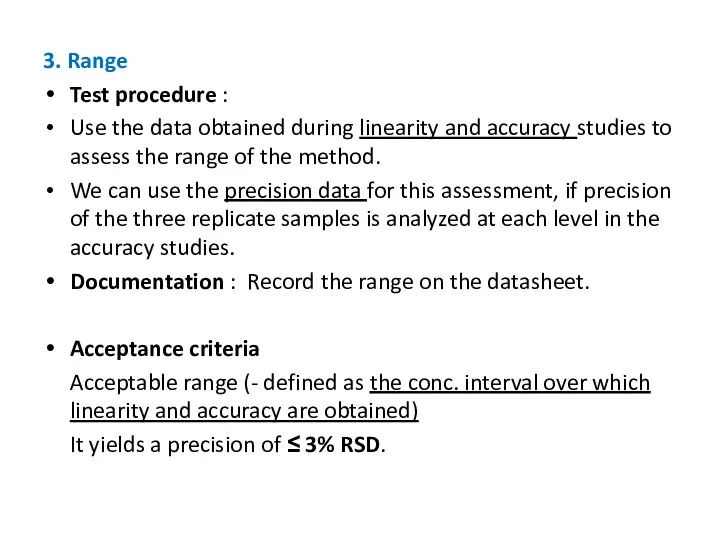 3. Range Test procedure : Use the data obtained during