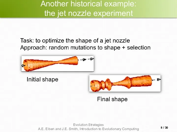 Another historical example: the jet nozzle experiment / 30