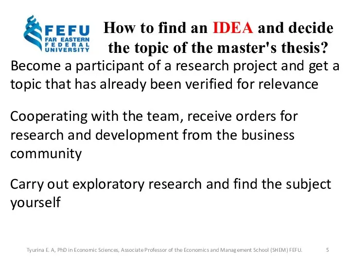 How to find an IDEA and decide the topic of