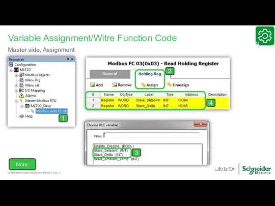 Page Confidential Property of Schneider Electric | Variable Assignment/Witre Function